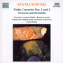 Szymanowski: Violin Concertos 1 & 2 - K. Szymanowski
