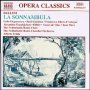 Bellini: La Sonnambula - Naxos Opera   