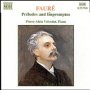 Faure: Preludes & Impromptus - G. Faure
