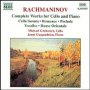 Rachmaninov: Com.Works For Cel - S. Rachmaninoff