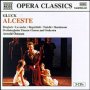 Gluck: Alceste - Naxos Opera   