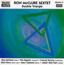 Double Triangle - Ron McClure  -Sextet-