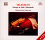Telemann: Musique De Table - G.P. Telemann