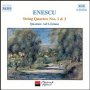Enesco: Quatuors A Cordes 1&2 - G. Enescu