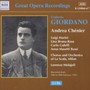 Giordano: Andrea Chenier - Naxos Historical   