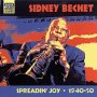 Spreadin'joy - Sidney Bechet