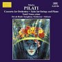 Pilati: Concerto For Orchestra - Naxos Marco Polo   