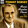 Music Maestro Ple - Tommy Dorsey