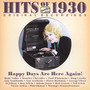 Hits Of 1930 Happy Days - Naxos Nostalgia   