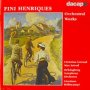 Henriques: Orchestral Works - Naxos Marco Polo   