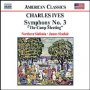 Ives: Symphony No.3 - Naxos American Classics   