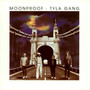 Moonproof - Tyla Gang