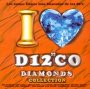 I Love Disco Diamonds Collection 15 - I Love Disco Diamonds   