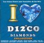 I Love Disco Diamonds Collection 16 - I Love Disco Diamonds   