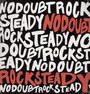 Rock Steady - No Doubt
