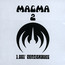 1001 Centigrades - Magma   