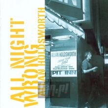 All Night Wrong - Allan Holdsworth