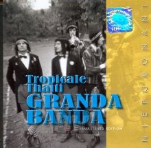 Tropicale        [Niepokonani] - Tropicale Thaiti Granda Banda