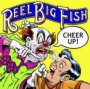 Cheer Up - Reel Big Fish