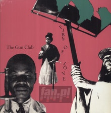 Fire Of Love - The Gun Club 