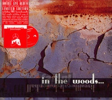 Live At The Caledonien Hall - In The Woods