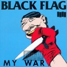 My War - Black Flag My War - Black Flag