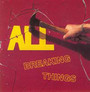 Breaking Things - All