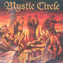 Open The Gates Of Hell - Mystic Circle