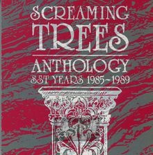 Anthology - Screaming Trees