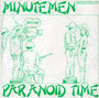 Paranoid Time - Minutemen