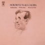 Chopin: Ballades/Preludes/Etudes - Vladimir Horowitz