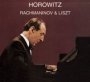 Rachmaninov & Liszt - Vladimir Horowitz