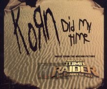 Did My Time - Korn