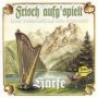 Frisch Aufg'spielt-Harfe - V/A