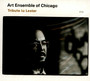 Tribute To Lester Bowie - Art Ensemble Of Chicago