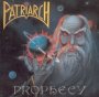 Prophecy - Patriarch