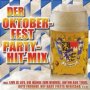 Oktoberfest Party Hit-Mix - Oktoberfest   