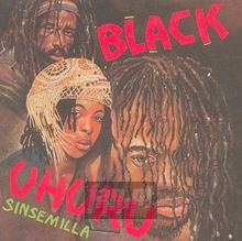 Sinsemilla - Black Uhuru Sinsemilla - Black Uhuru