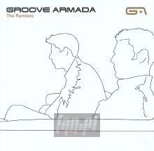 Remixes - Groove Armada