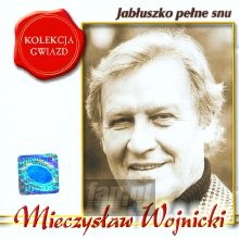 Jabłuszko Pełne Snu - Mieczysław Wojnicki Jabłuszko Pełne Snu - Mieczysław Wojnicki