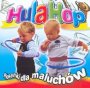 Piosenki Dla Maluchw - Hula Hop