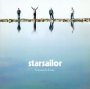 Silence Is Easy - Starsailor