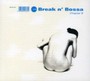 Break 'N' Bossa Chapter 6 - Break 'N' Bossa   