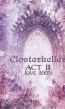 Act III - Live 2003 - Closterkeller