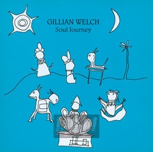 Soul Journey - Gillian Welch