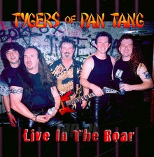 Live In The Roar - Tygers Of Pan Tang
