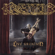 Live Kreation - Kreator - bigger Live Kreation - Kreator