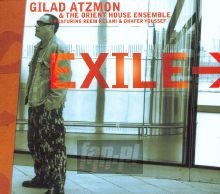 Exile - Gilad Atzmon / Orient House Ens Exile - Gilad Atzmon / Orient House Ens