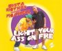 Light Your Ass On Fire - Busta Rhymes