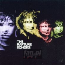 Echoes - The    Rapture 